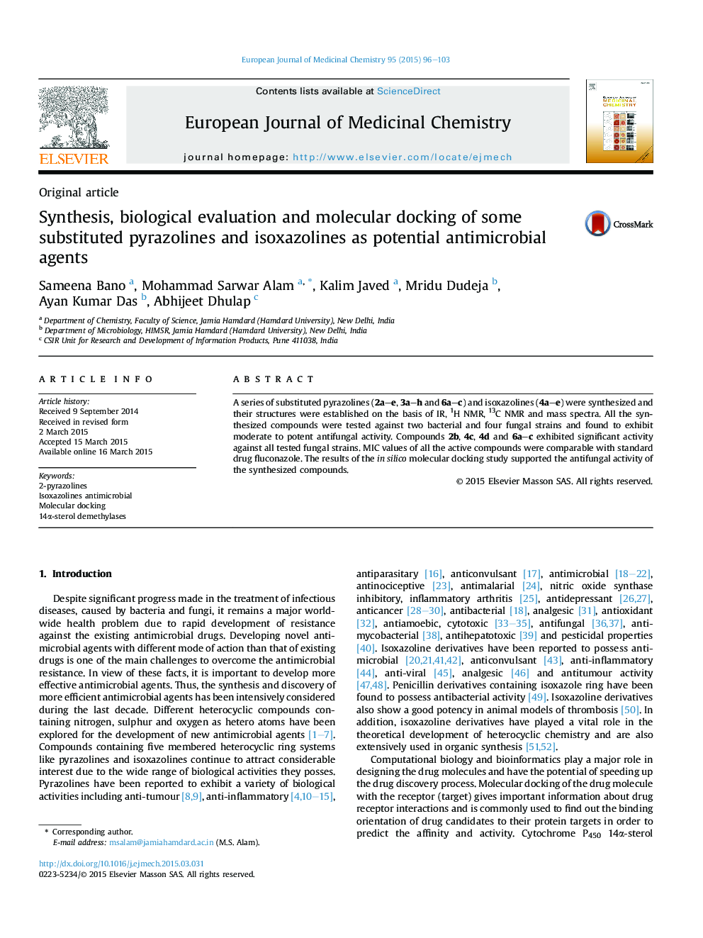 سنتز، ارزیابی بیولوژیکی و اتصال مولکولی برخی از پریزولین های جایگزین و ایزوکسازولین ها به عنوان عوامل ضد میکروبی بالقوه 