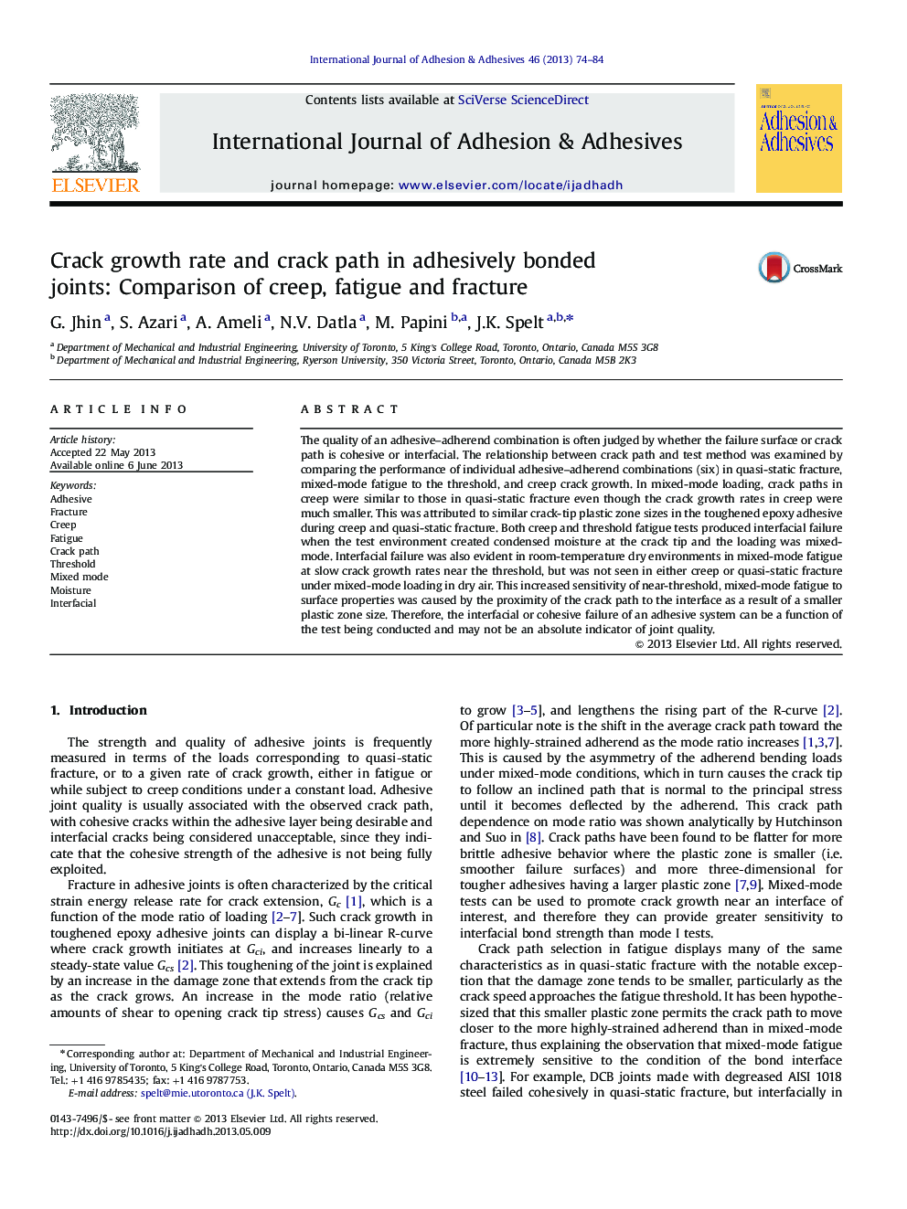 Crack growth rate and crack path in adhesively bonded joints: Comparison of creep, fatigue and fracture