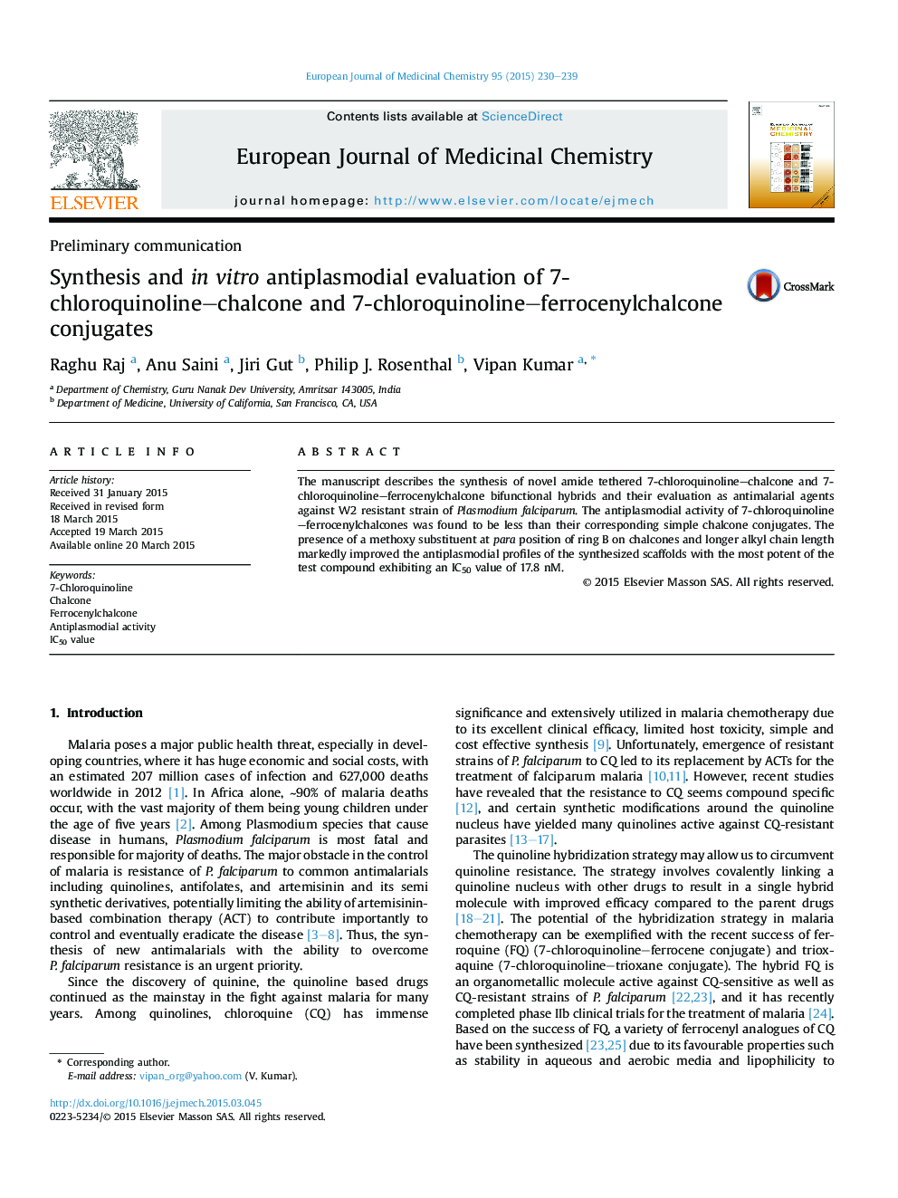 Synthesis and inÂ vitro antiplasmodial evaluation of 7-chloroquinoline-chalcone and 7-chloroquinoline-ferrocenylchalcone conjugates