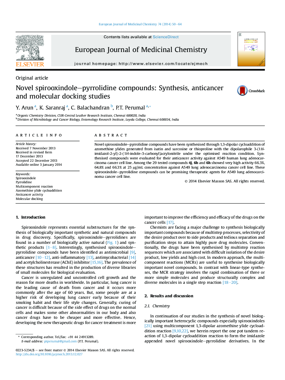 ترکیبات اسپیروکسیدول و پیرولیدین نوین: مطالعات سنتز، ضد سرطان و سوسپانسیون مولکولی 