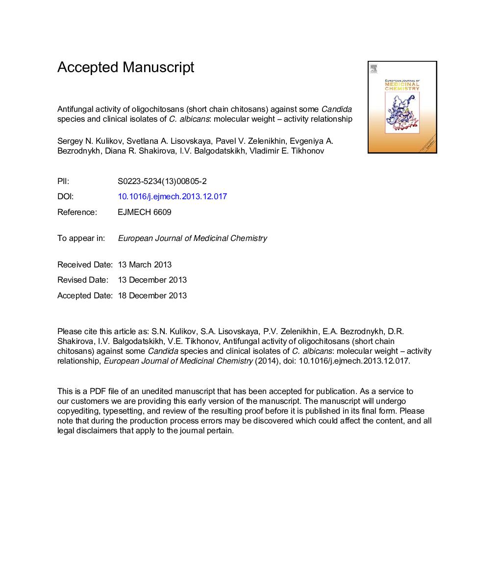 Antifungal activity of oligochitosans (short chain chitosans) against some Candida species and clinical isolates of Candida albicans: Molecular weight-activity relationship