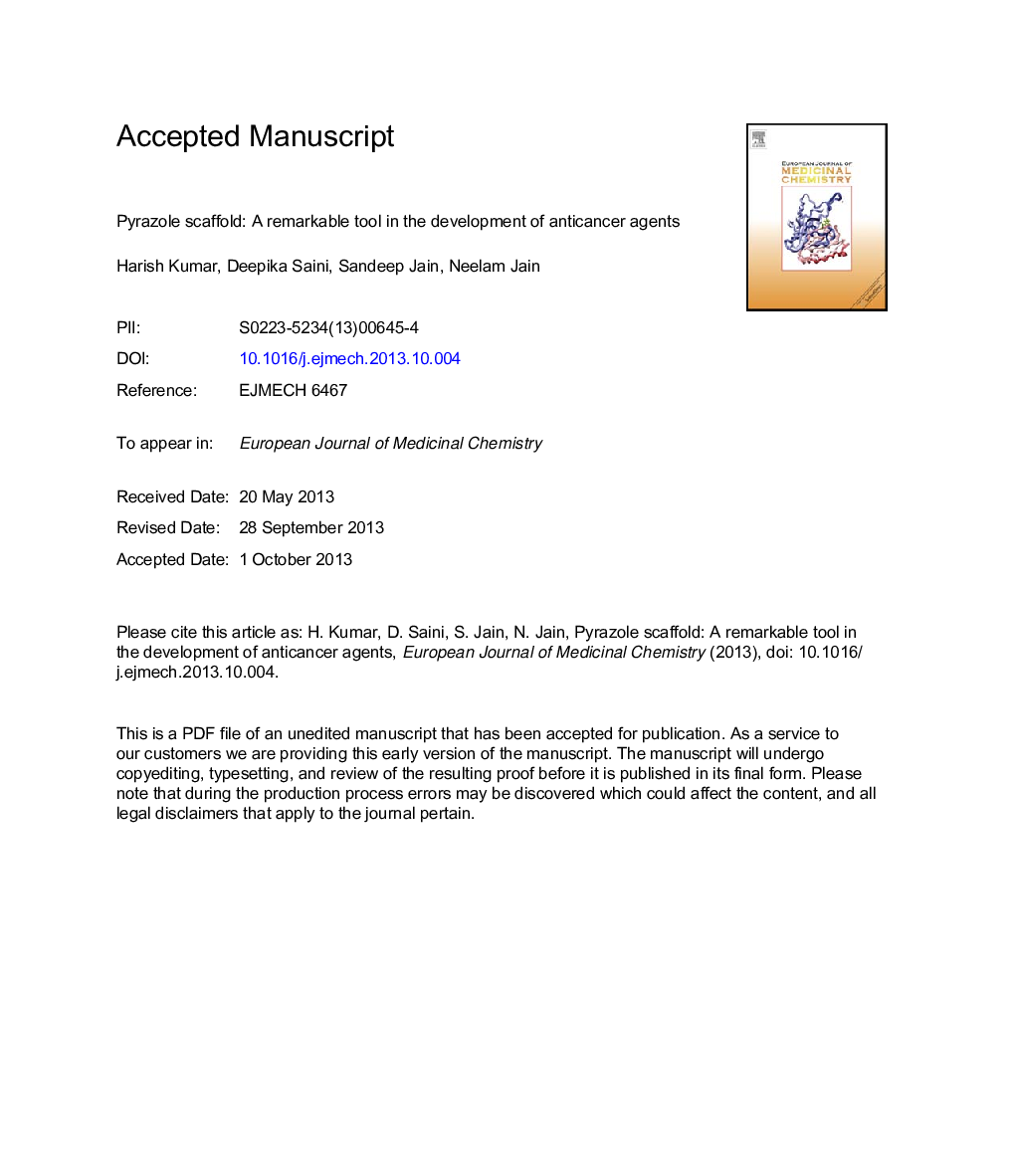 Pyrazole scaffold: A remarkable tool in the development of anticancer agents