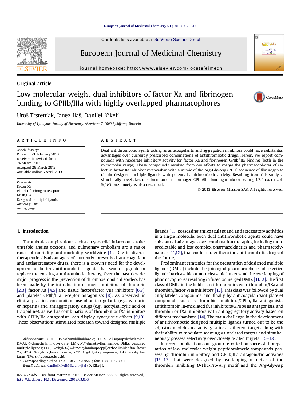 Low molecular weight dual inhibitors of factor Xa and fibrinogen binding to GPIIb/IIIa with highly overlapped pharmacophores