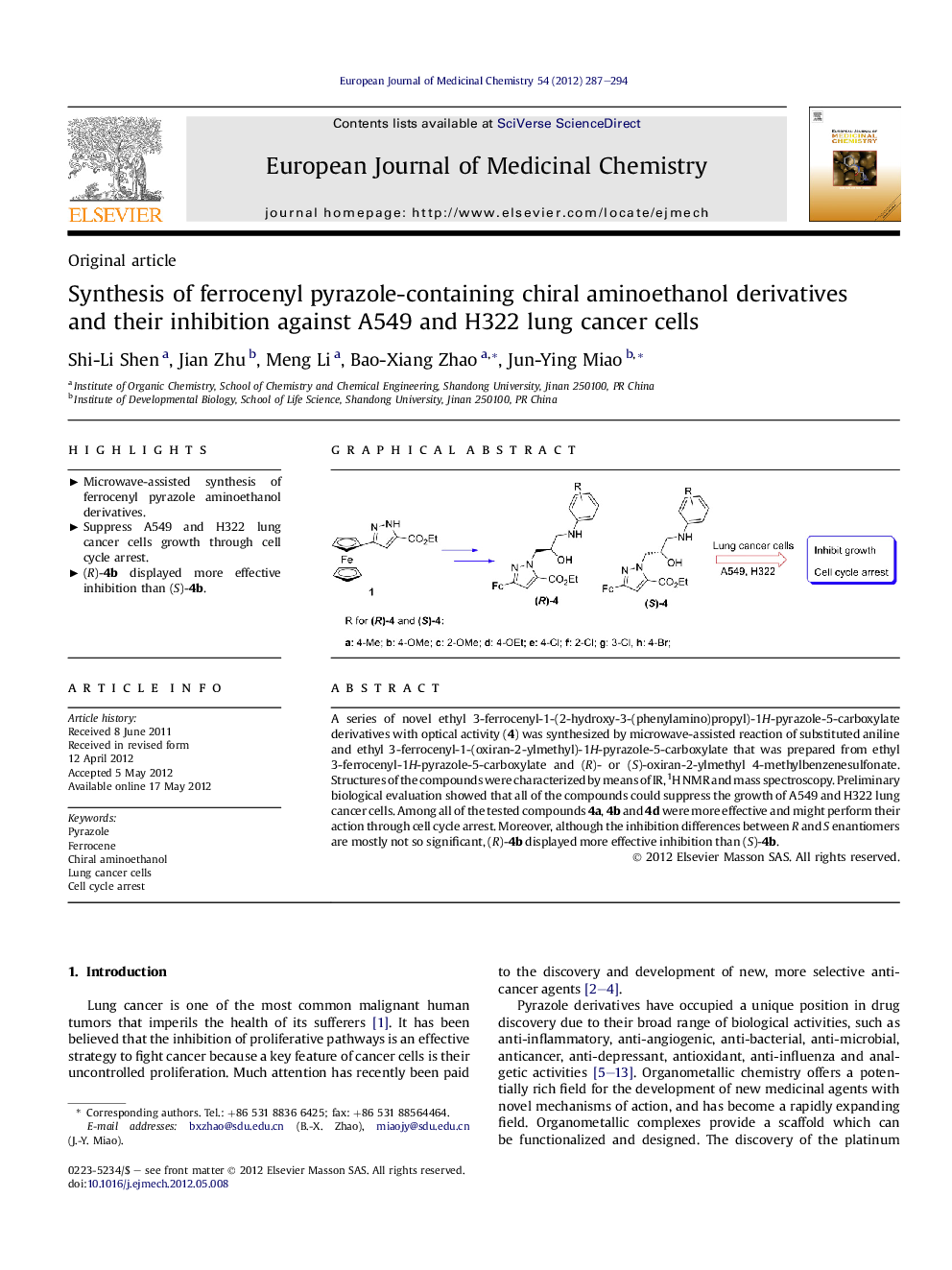 Synthesis of ferrocenyl pyrazole-containing chiral aminoethanol derivatives andÂ their inhibition against A549 and H322 lung cancer cells