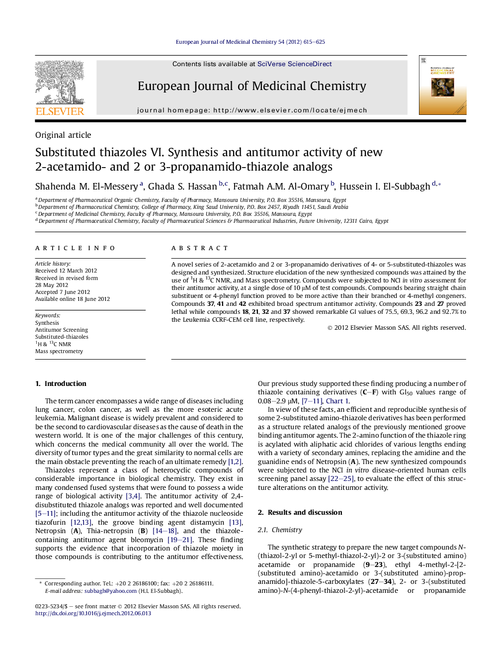 Substituted thiazoles VI. Synthesis and antitumor activity of new 2-acetamido- and 2 or 3-propanamido-thiazole analogs