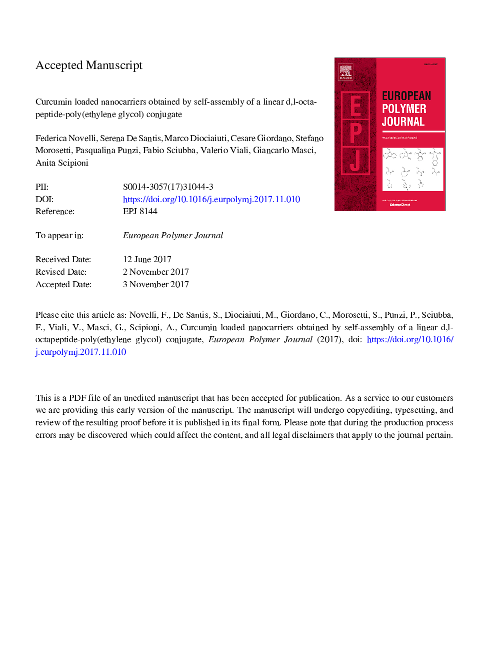 عکس صفحه اول مقاله: Curcumin loaded nanocarriers obtained by self-assembly of a linear d,l-octapeptide-poly(ethylene glycol) conjugate Curcumin loaded nanocarriers obtained by self-assembly of a linear d,l-octapeptide-poly(ethylene glycol) conjugate