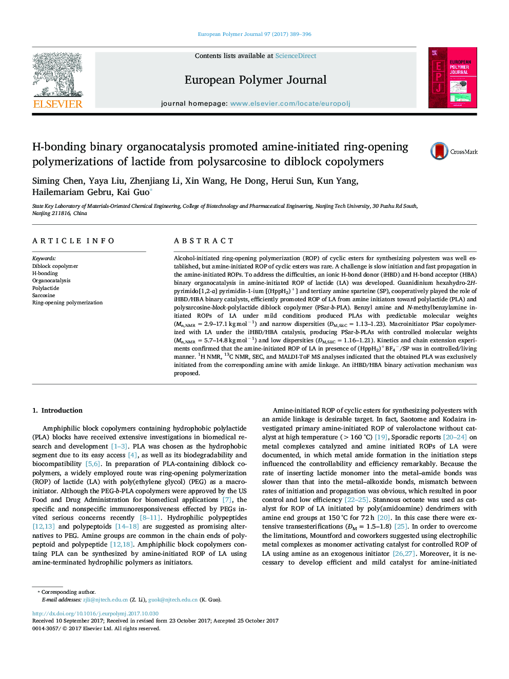 H-bonding binary organocatalysis promoted amine-initiated ring-opening polymerizations of lactide from polysarcosine to diblock copolymers