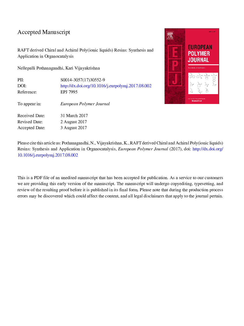 RAFT derived chiral and achiral poly(ionic liquids) resins: Synthesis and application in organocatalysis