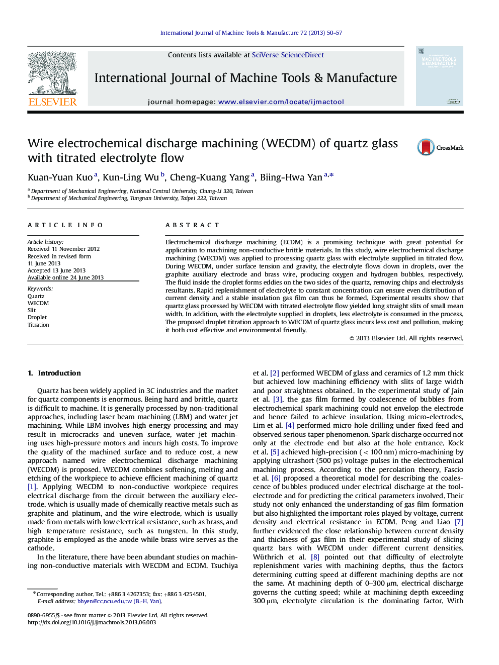 Wire electrochemical discharge machining (WECDM) of quartz glass with titrated electrolyte flow