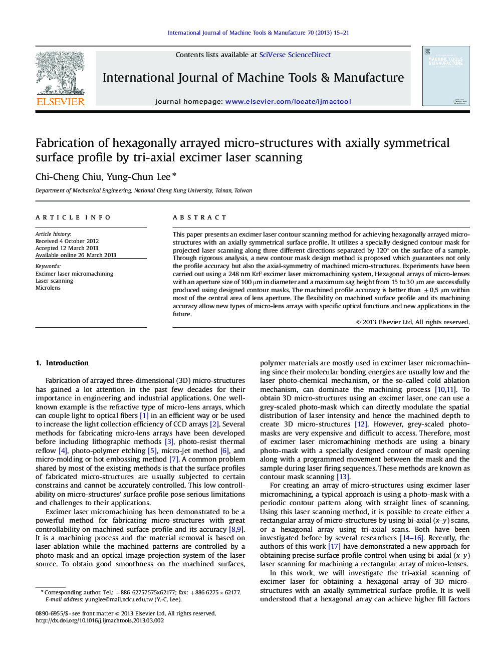 Fabrication of hexagonally arrayed micro-structures with axially symmetrical surface profile by tri-axial excimer laser scanning