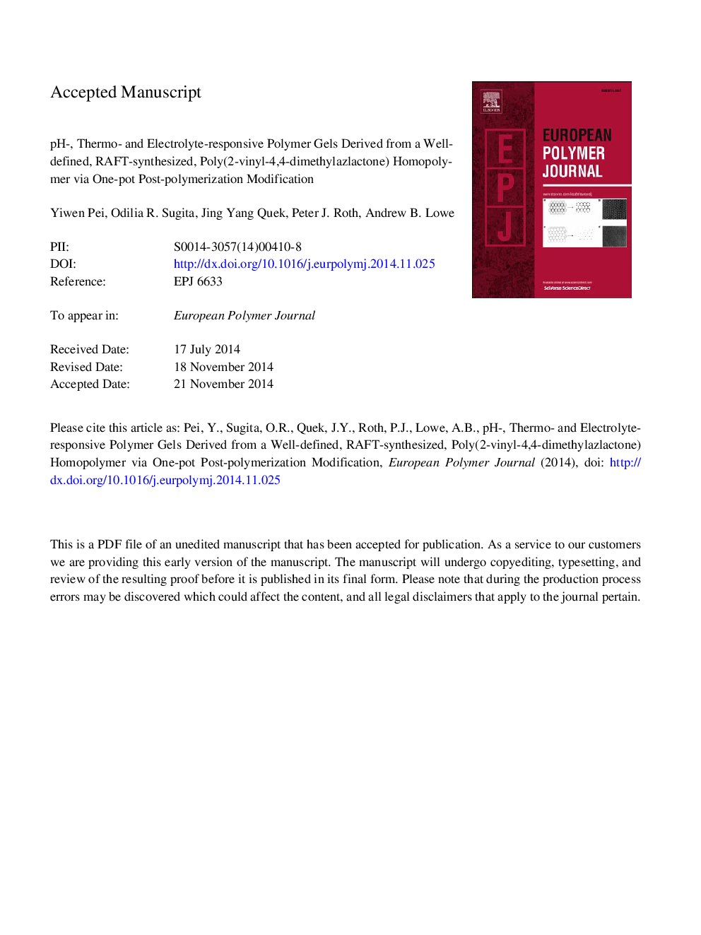 pH-, thermo- and electrolyte-responsive polymer gels derived from a well-defined, RAFT-synthesized, poly(2-vinyl-4,4-dimethylazlactone) homopolymer via one-pot post-polymerization modification