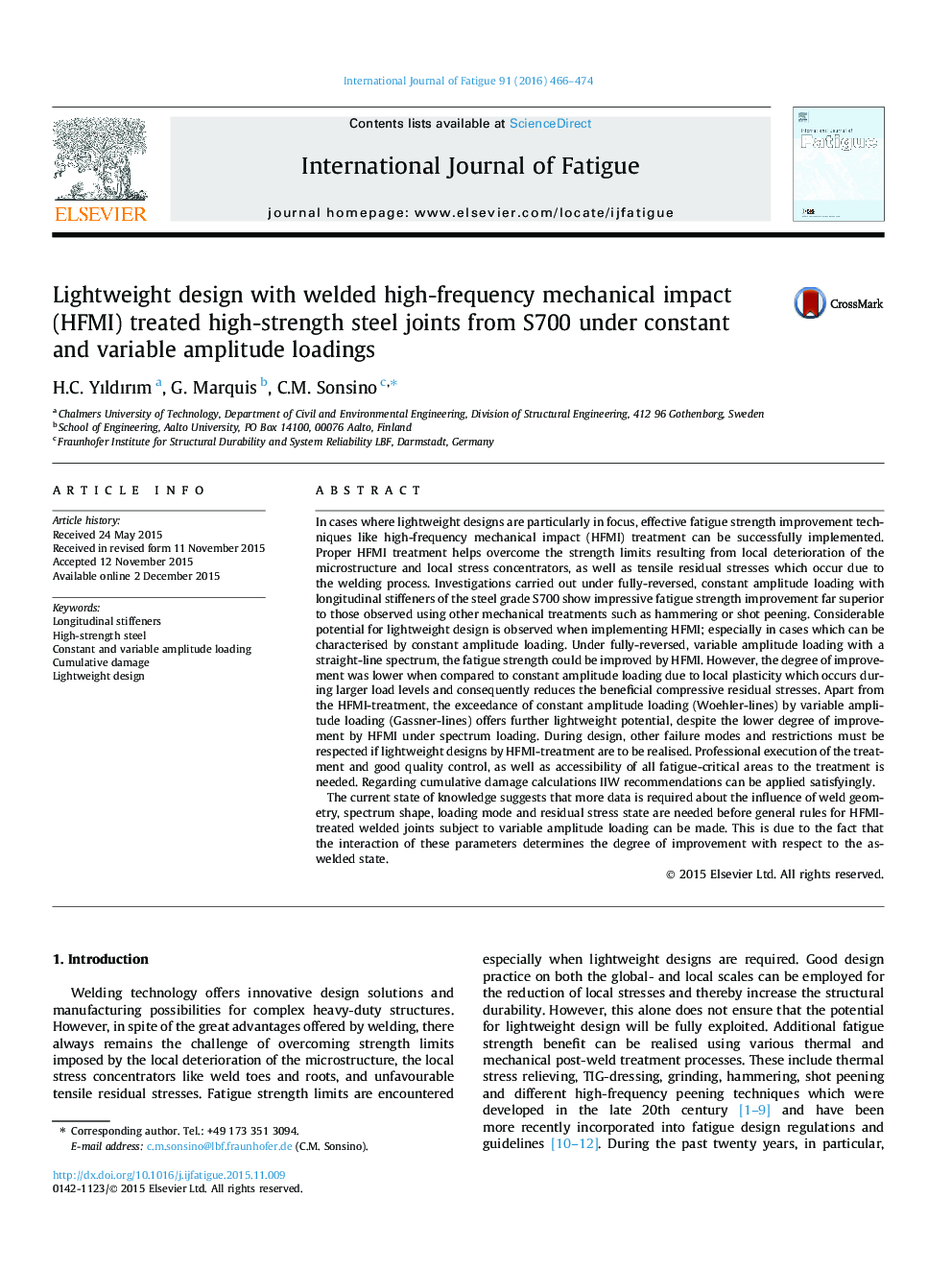 Lightweight design with welded high-frequency mechanical impact (HFMI) treated high-strength steel joints from S700 under constant and variable amplitude loadings