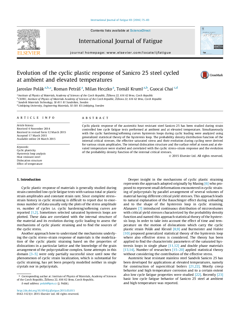 Evolution of the cyclic plastic response of Sanicro 25 steel cycled at ambient and elevated temperatures