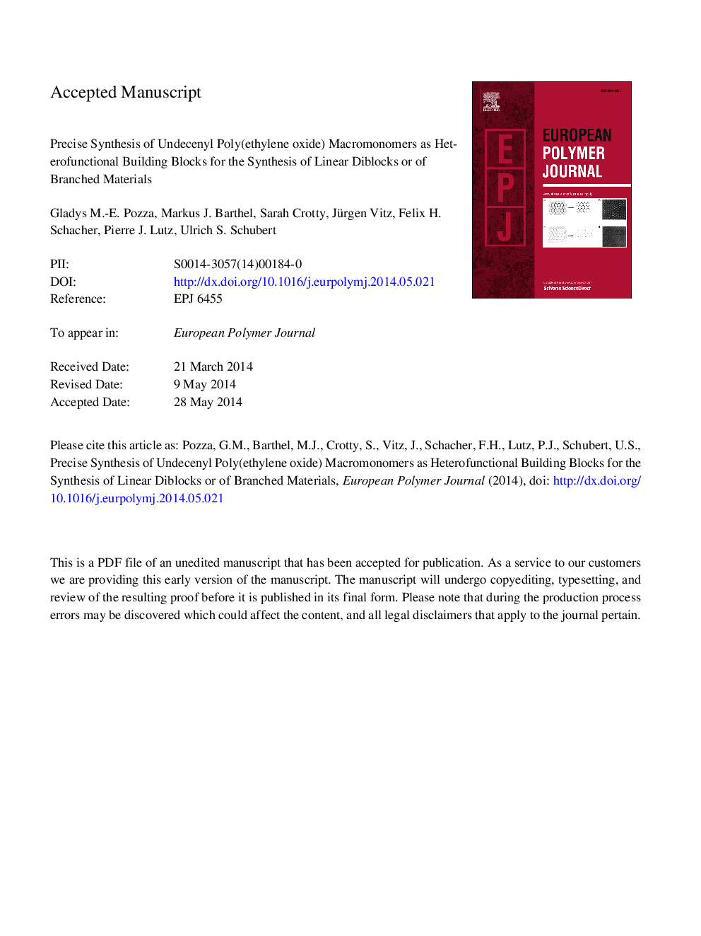 عکس صفحه اول مقاله: Precise synthesis of undecenyl poly(ethylene oxide) macromonomers as heterofunctional building blocks for the synthesis of linear diblocks or of branched materials Precise synthesis of undecenyl poly(ethylene oxide) macromonomers as heterofunctional building blocks for the synthesis of linear diblocks or of branched materials