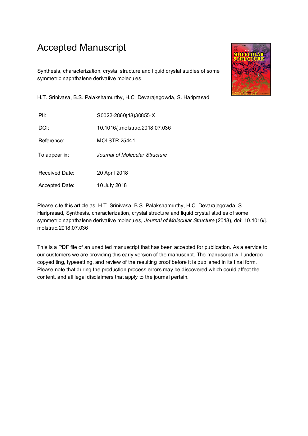 Synthesis, characterization, crystal structure and liquid crystal studies of some symmetric naphthalene derivative molecules