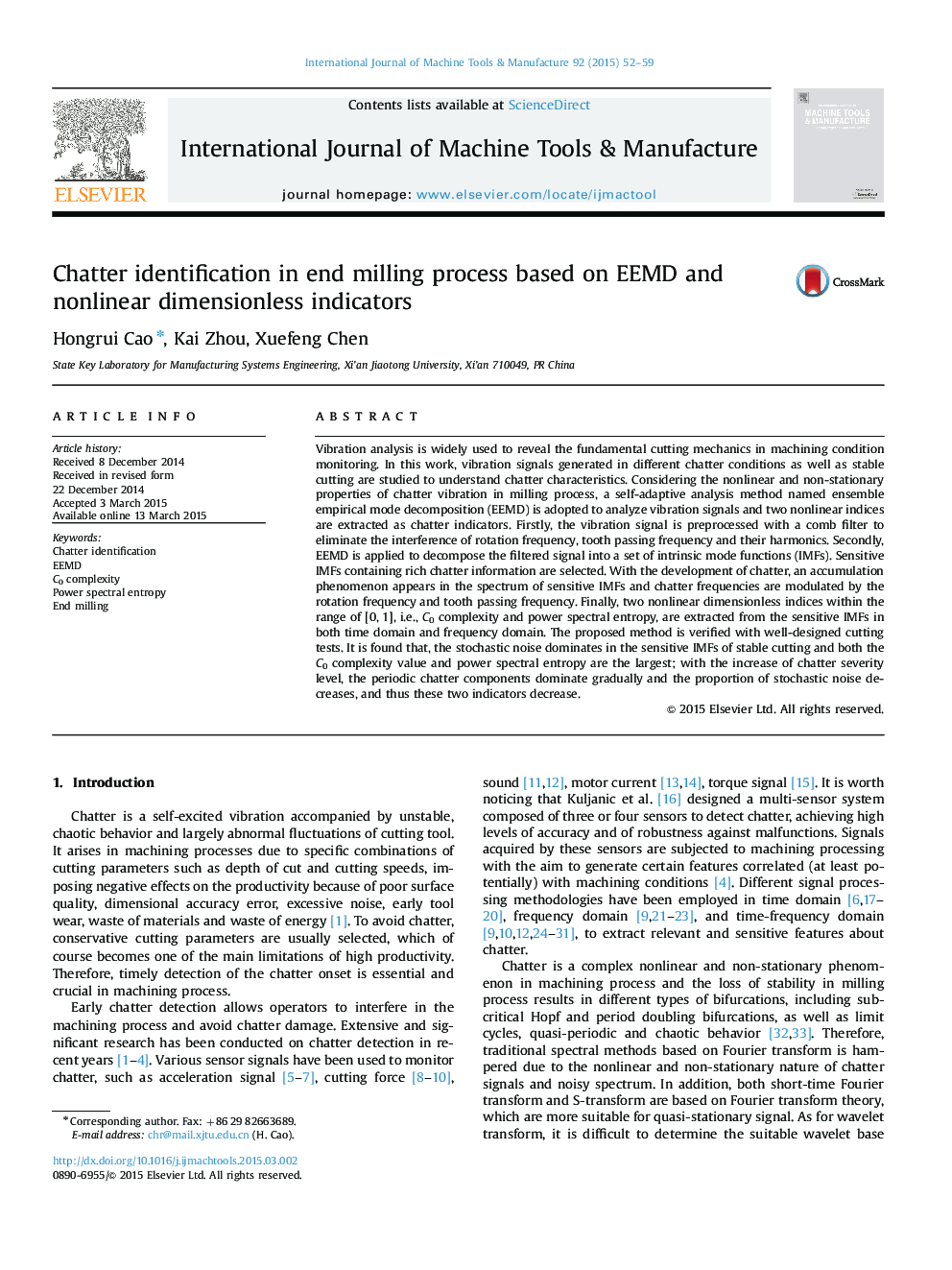 Chatter identification in end milling process based on EEMD and nonlinear dimensionless indicators