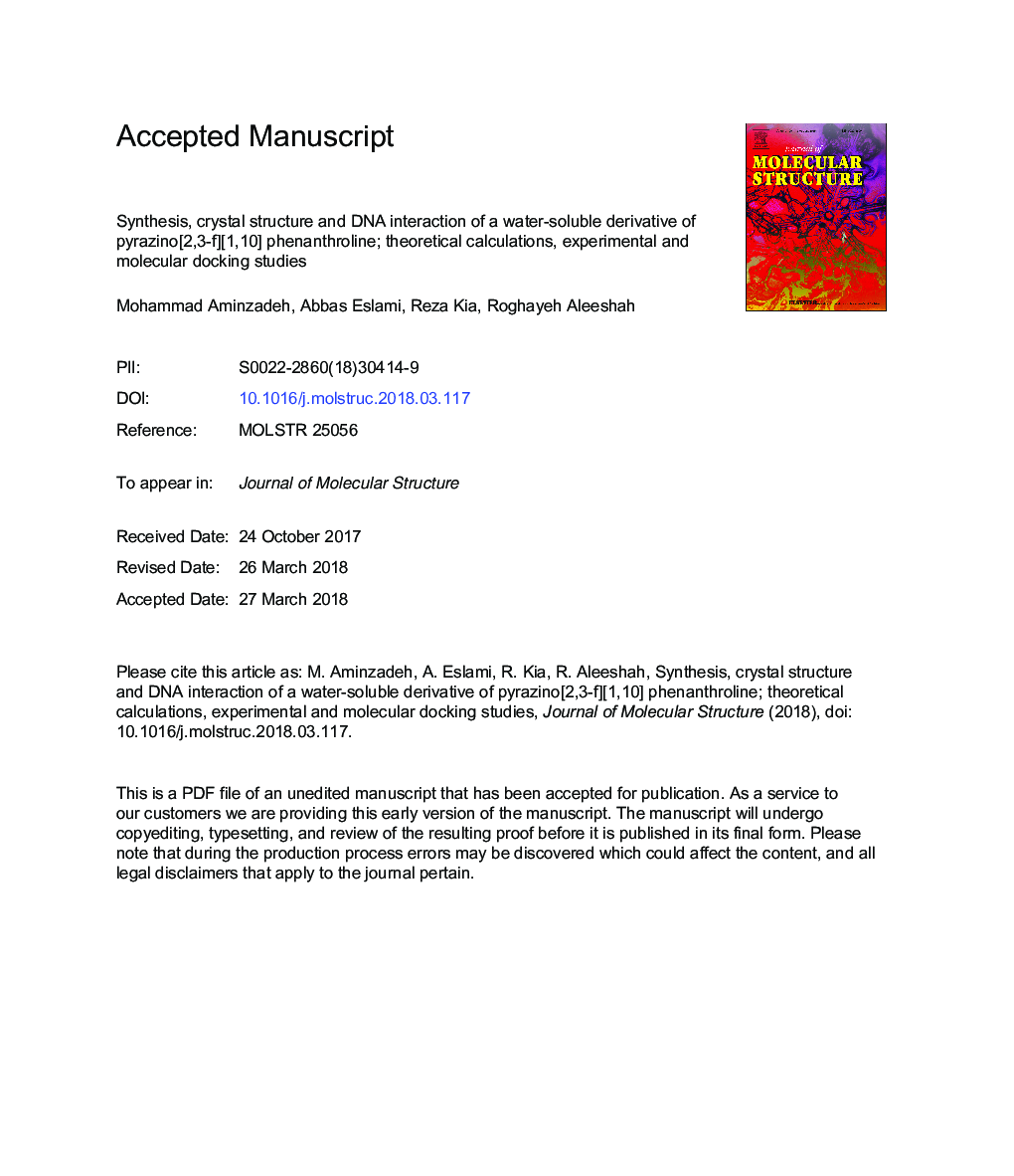 Synthesis, crystal structure and DNA interaction of a new water-soluble derivative of pyrazino[2,3-f][1,10] phenanthroline; theoretical calculations, experimental and molecular docking studies