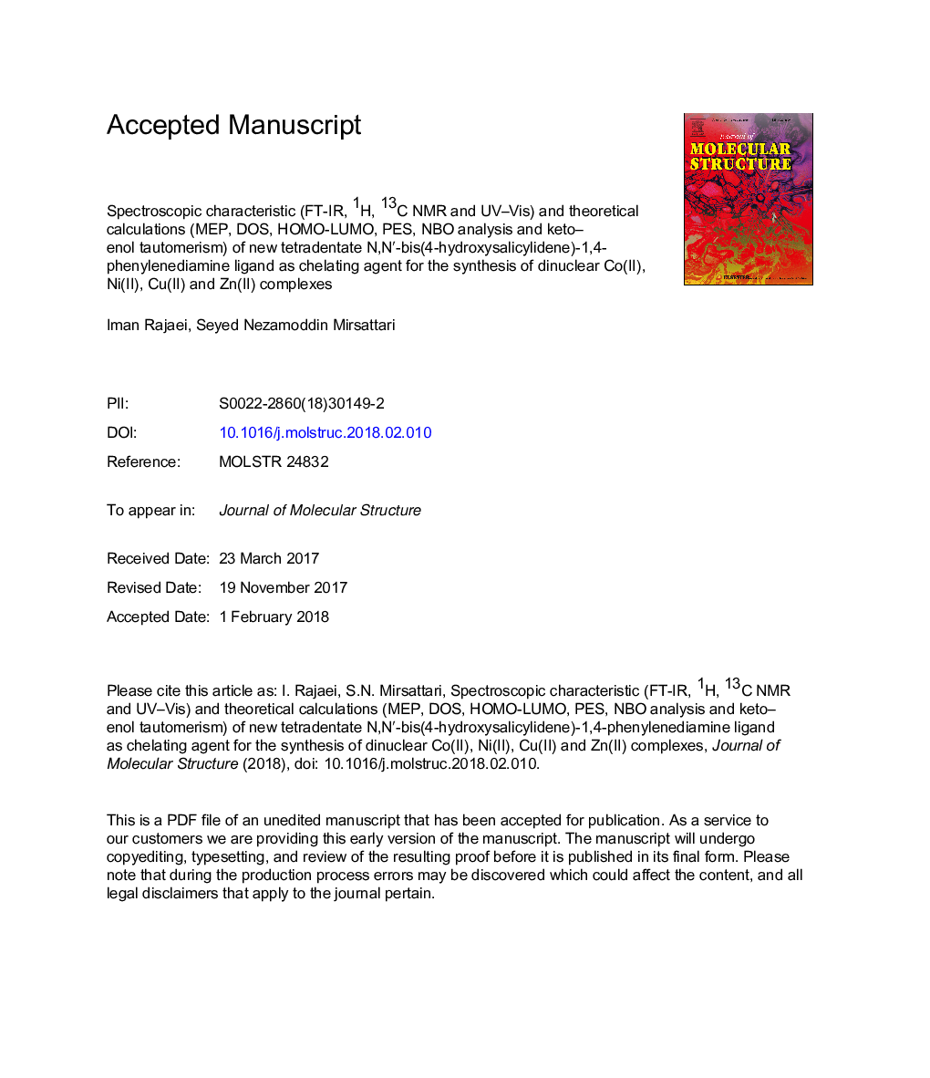 Spectroscopic characteristic (FT-IR, 1H, 13C NMR and UV-Vis) and theoretical calculations (MEP, DOS, HOMO-LUMO, PES, NBO analysis and keto-enol tautomerism) of new tetradentate N,Nâ²-bis(4-hydroxysalicylidene)-1,4-phenylenediamine ligand as chelating age