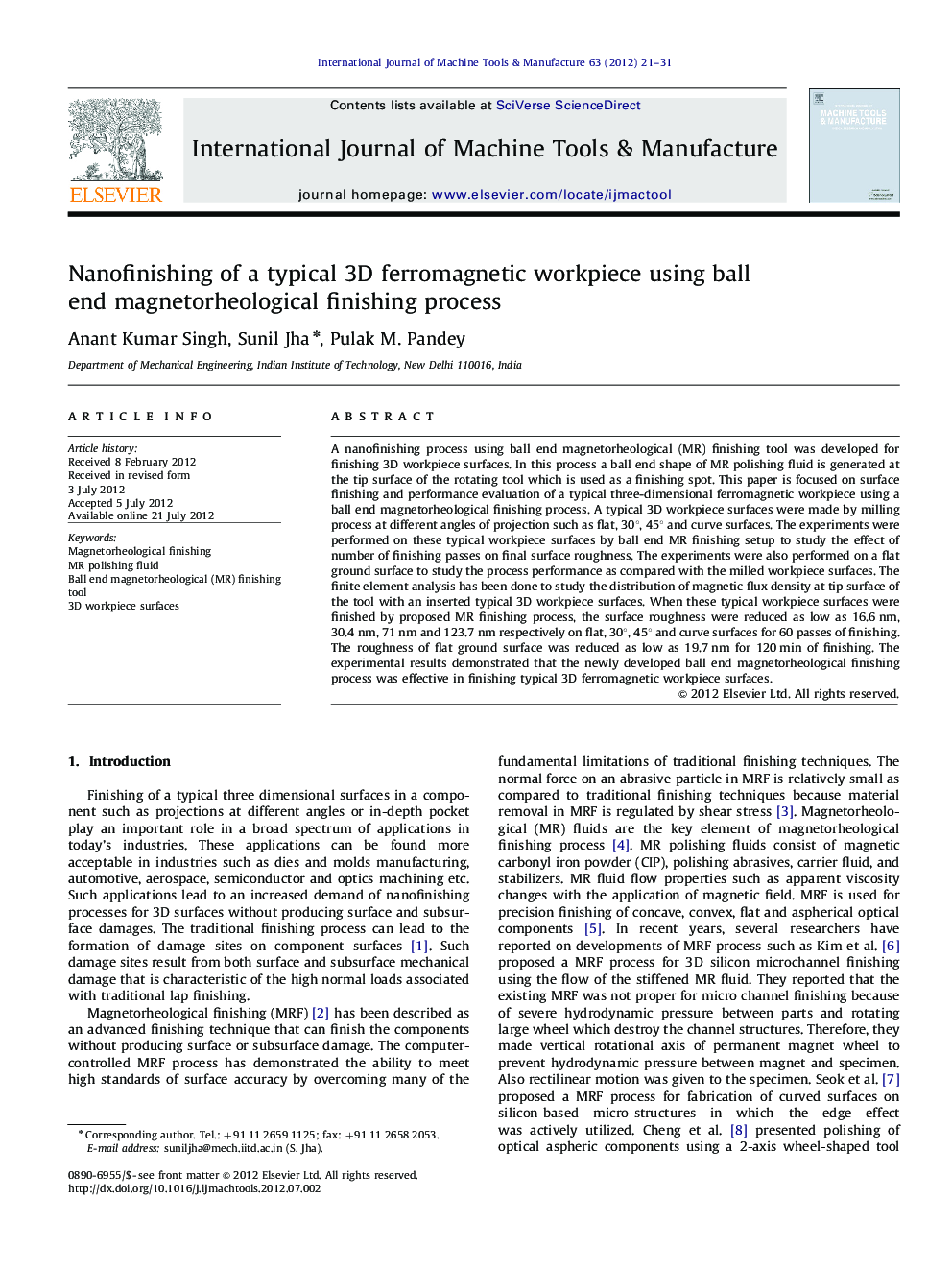 Nanofinishing of a typical 3D ferromagnetic workpiece using ball end magnetorheological finishing process