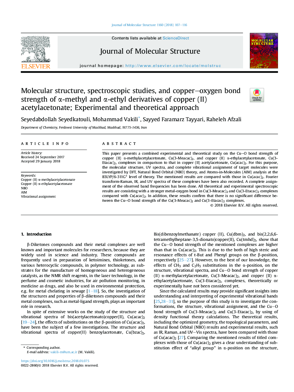 Molecular structure, spectroscopic studies, and copperoxygen bond strength of Î±-methyl and Î±-ethyl derivatives of copper (II) acetylacetonate; Experimental and theoretical approach