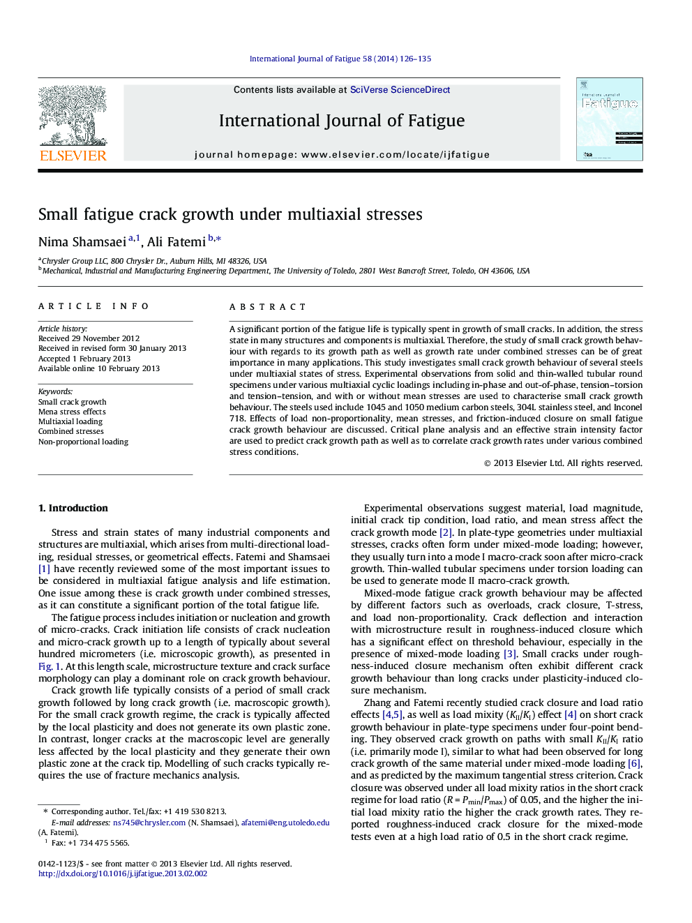 Small fatigue crack growth under multiaxial stresses