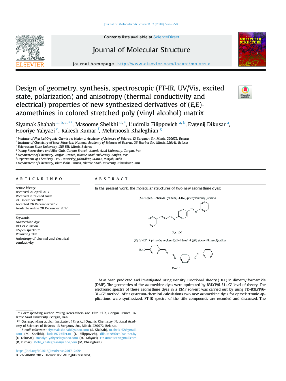 Design of geometry, synthesis, spectroscopic (FT-IR, UV/Vis, excited state, polarization) and anisotropy (thermal conductivity and electrical) properties of new synthesized derivatives of (E,E)-azomethines in colored stretched poly (vinyl alcohol) matrix