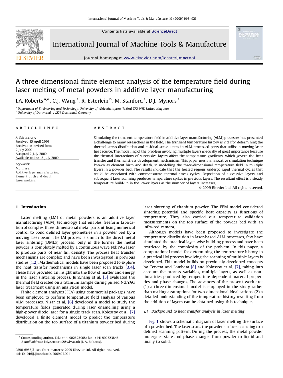 A three-dimensional finite element analysis of the temperature field during laser melting of metal powders in additive layer manufacturing