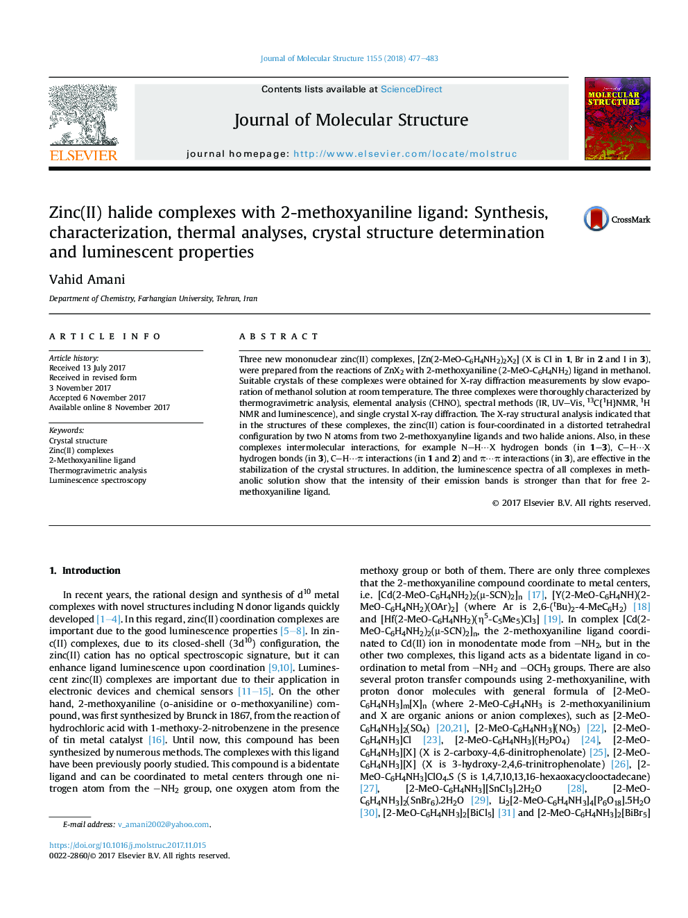 Zinc(II) halide complexes with 2-methoxyaniline ligand: Synthesis, characterization, thermal analyses, crystal structure determination and luminescent properties