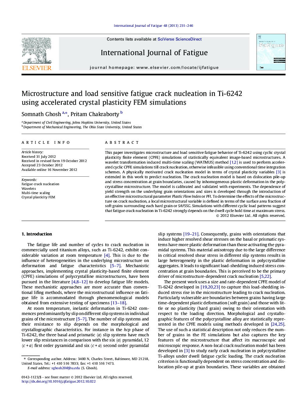 Microstructure and load sensitive fatigue crack nucleation in Ti-6242 using accelerated crystal plasticity FEM simulations