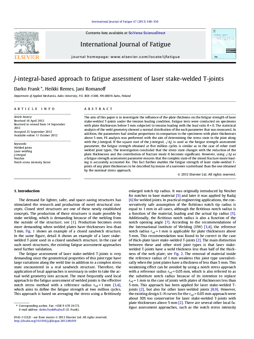 J-integral-based approach to fatigue assessment of laser stake-welded T-joints