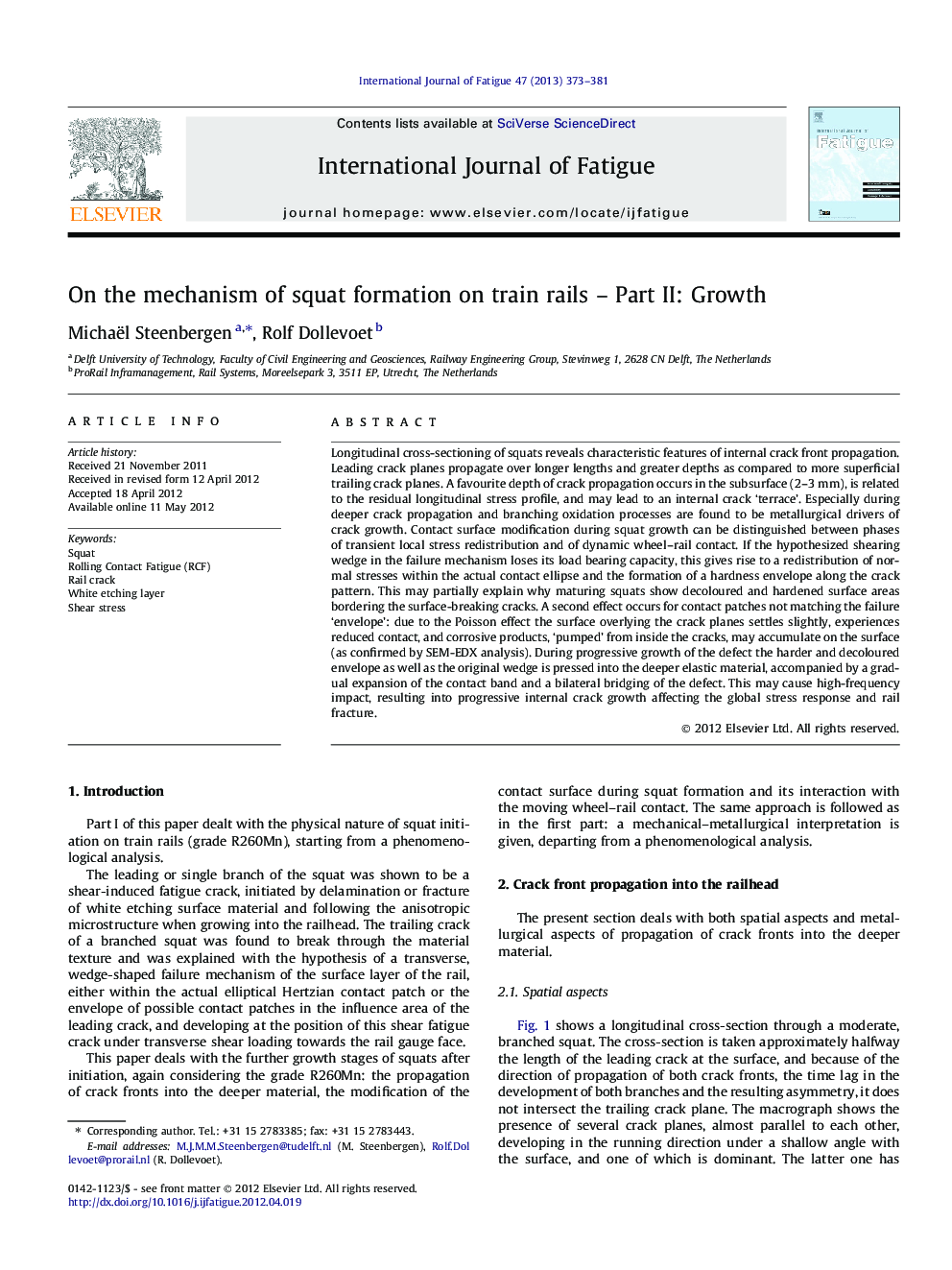 On the mechanism of squat formation on train rails – Part II: Growth