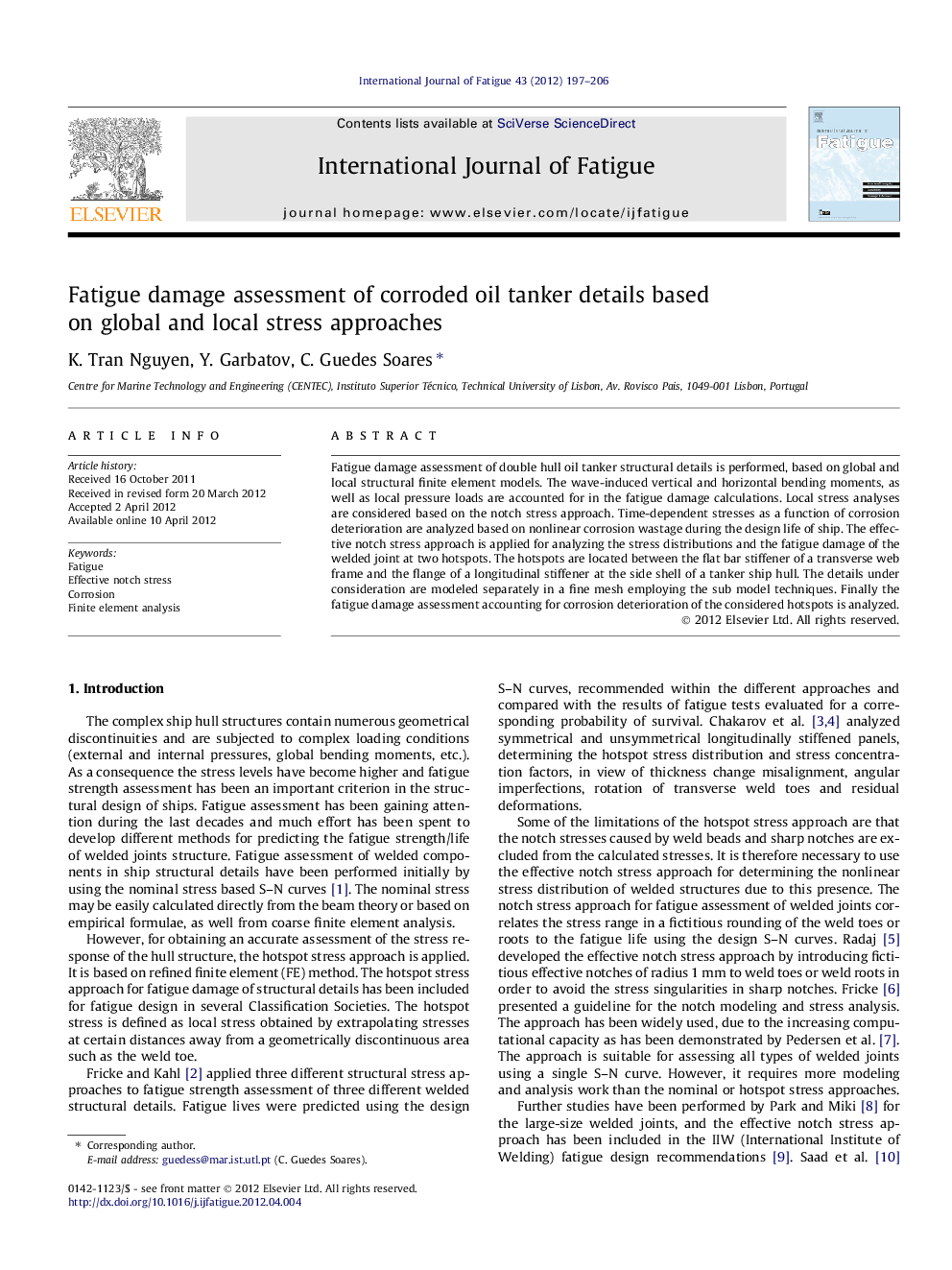 Fatigue damage assessment of corroded oil tanker details based on global and local stress approaches