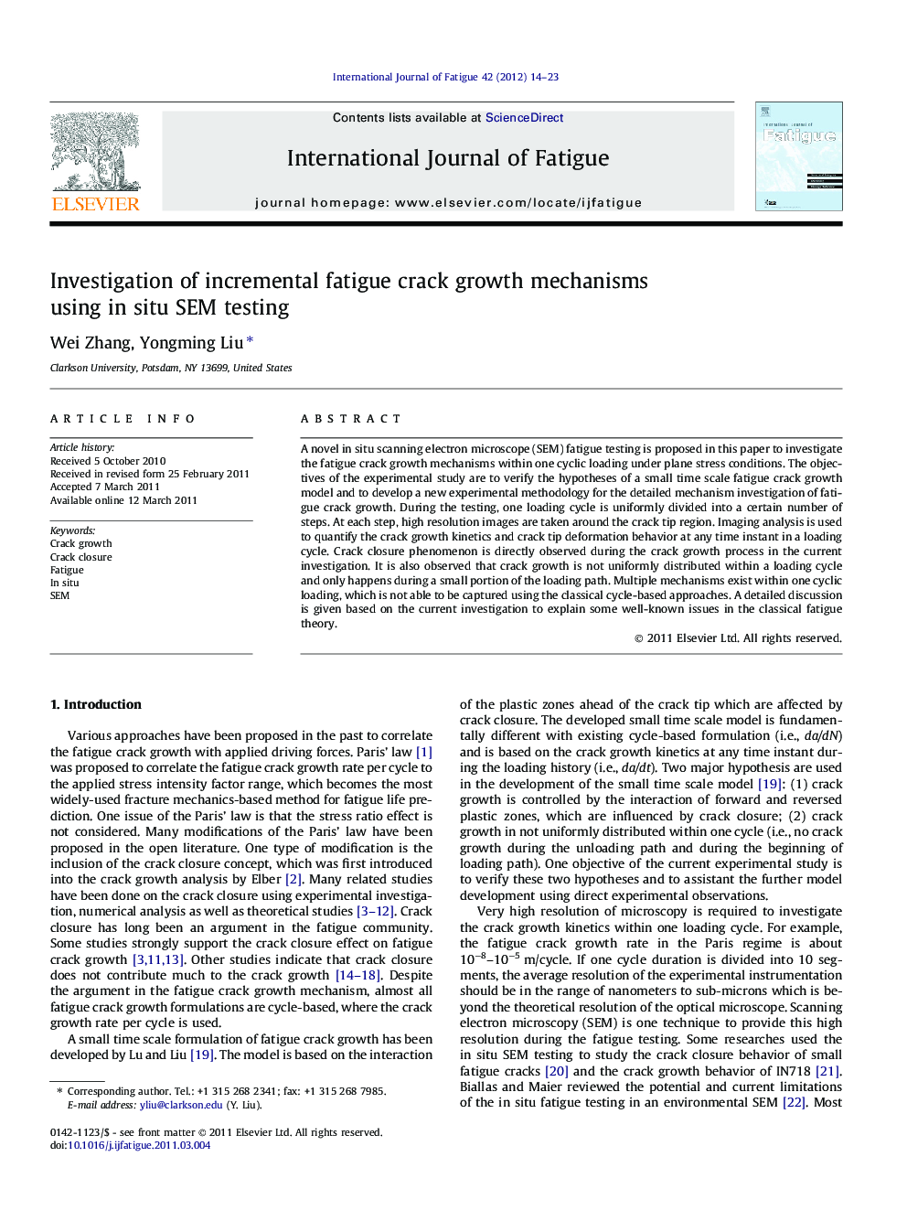 Investigation of incremental fatigue crack growth mechanisms using in situ SEM testing