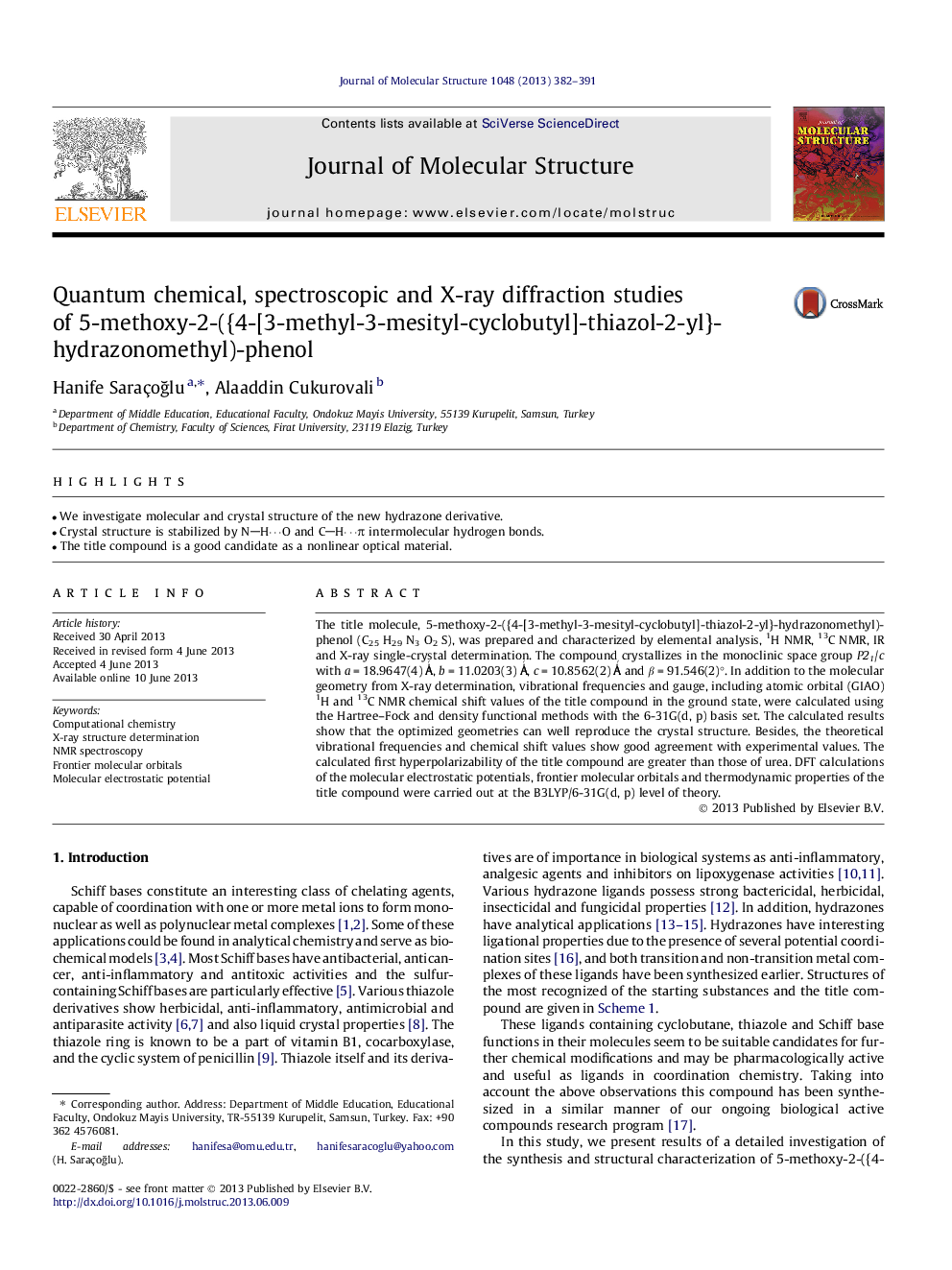 Quantum chemical, spectroscopic and X-ray diffraction studies of 5-methoxy-2-({4-[3-methyl-3-mesityl-cyclobutyl]-thiazol-2-yl}-hydrazonomethyl)-phenol