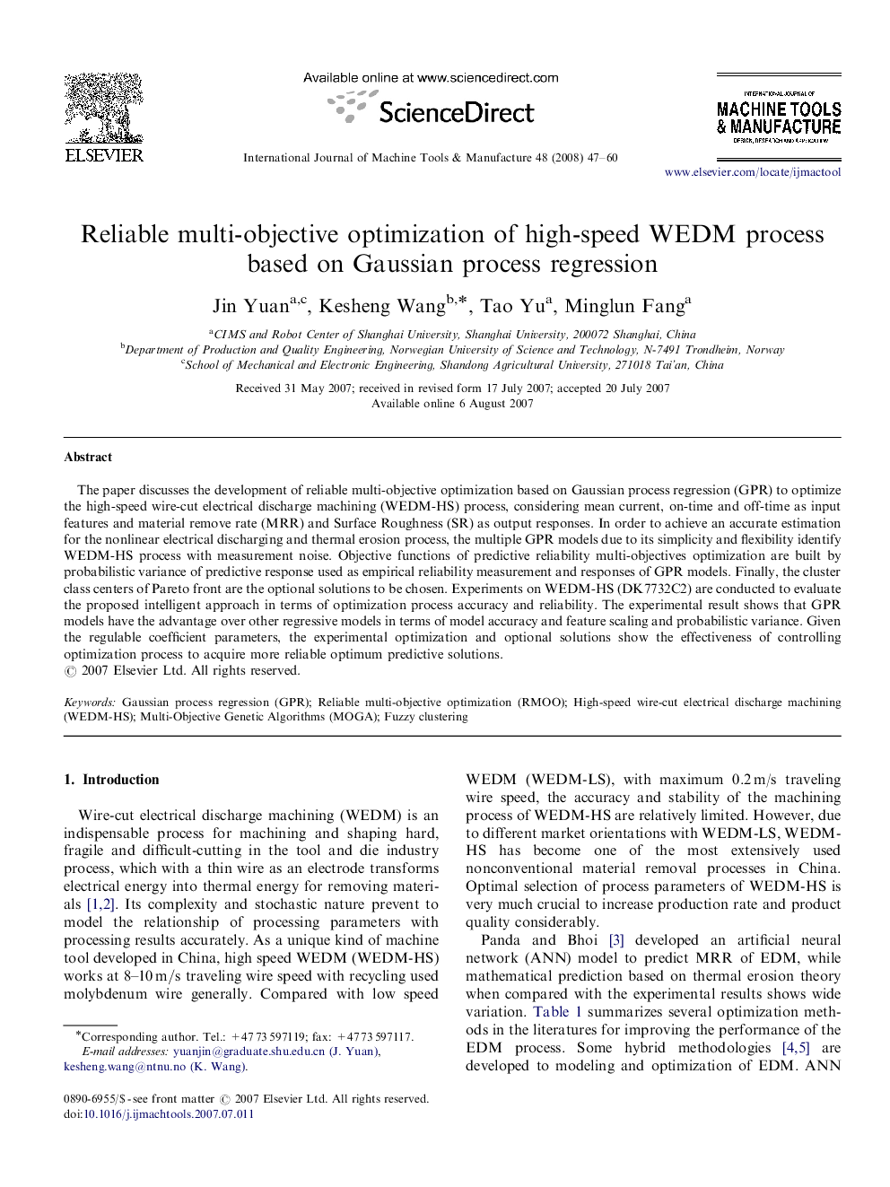 Reliable multi-objective optimization of high-speed WEDM process based on Gaussian process regression