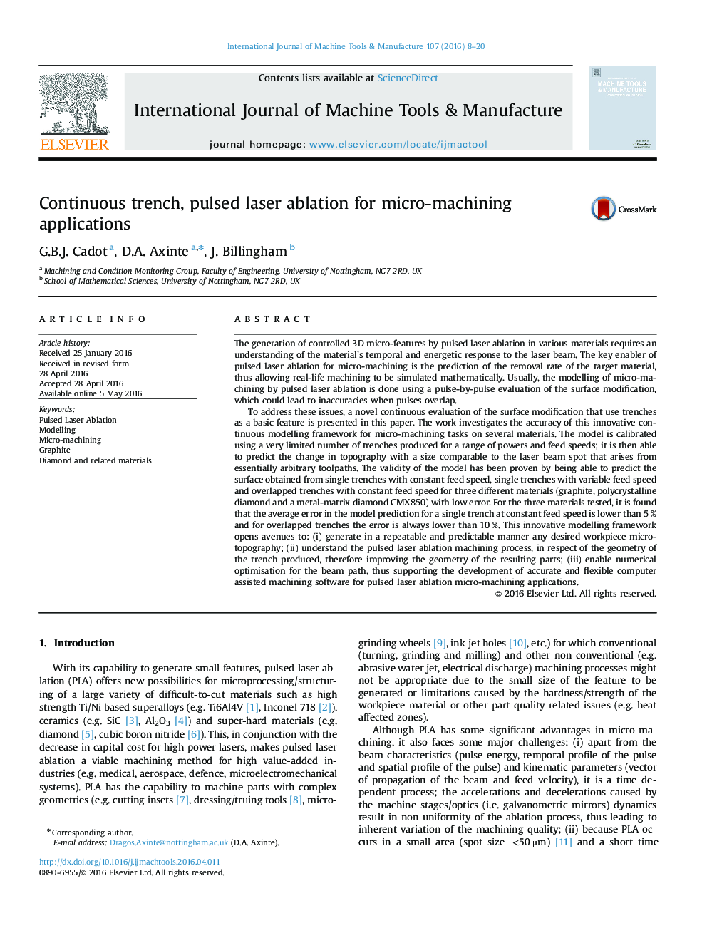 Continuous trench, pulsed laser ablation for micro-machining applications