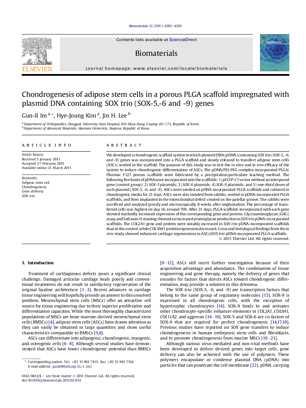 Chondrogenesis of adipose stem cells in a porous PLGA scaffold impregnated with plasmid DNA containing SOX trio (SOX-5,-6 and -9) genes