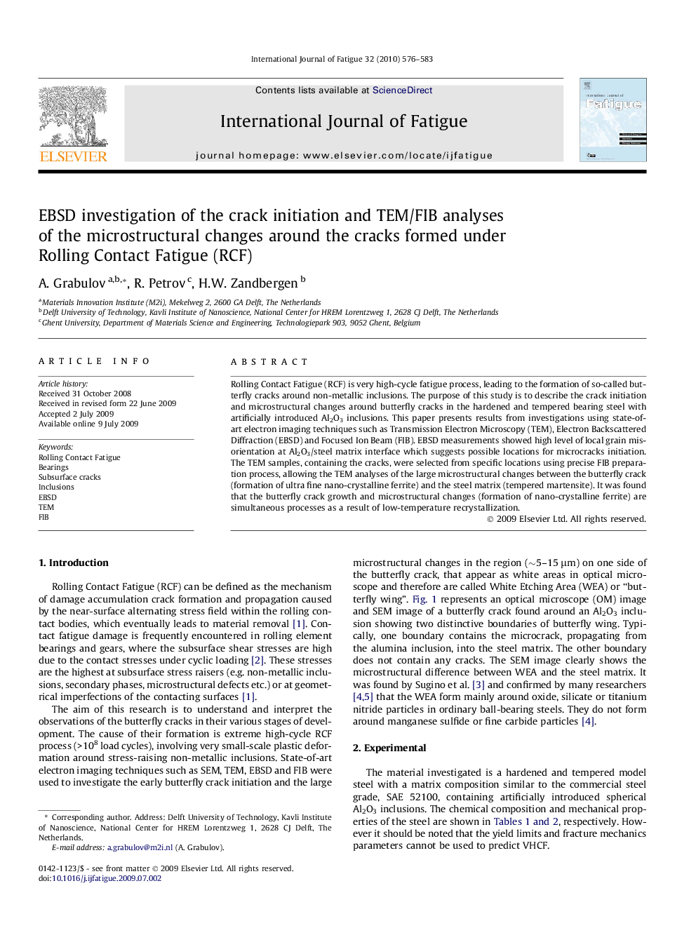 EBSD investigation of the crack initiation and TEM/FIB analyses of the microstructural changes around the cracks formed under Rolling Contact Fatigue (RCF)