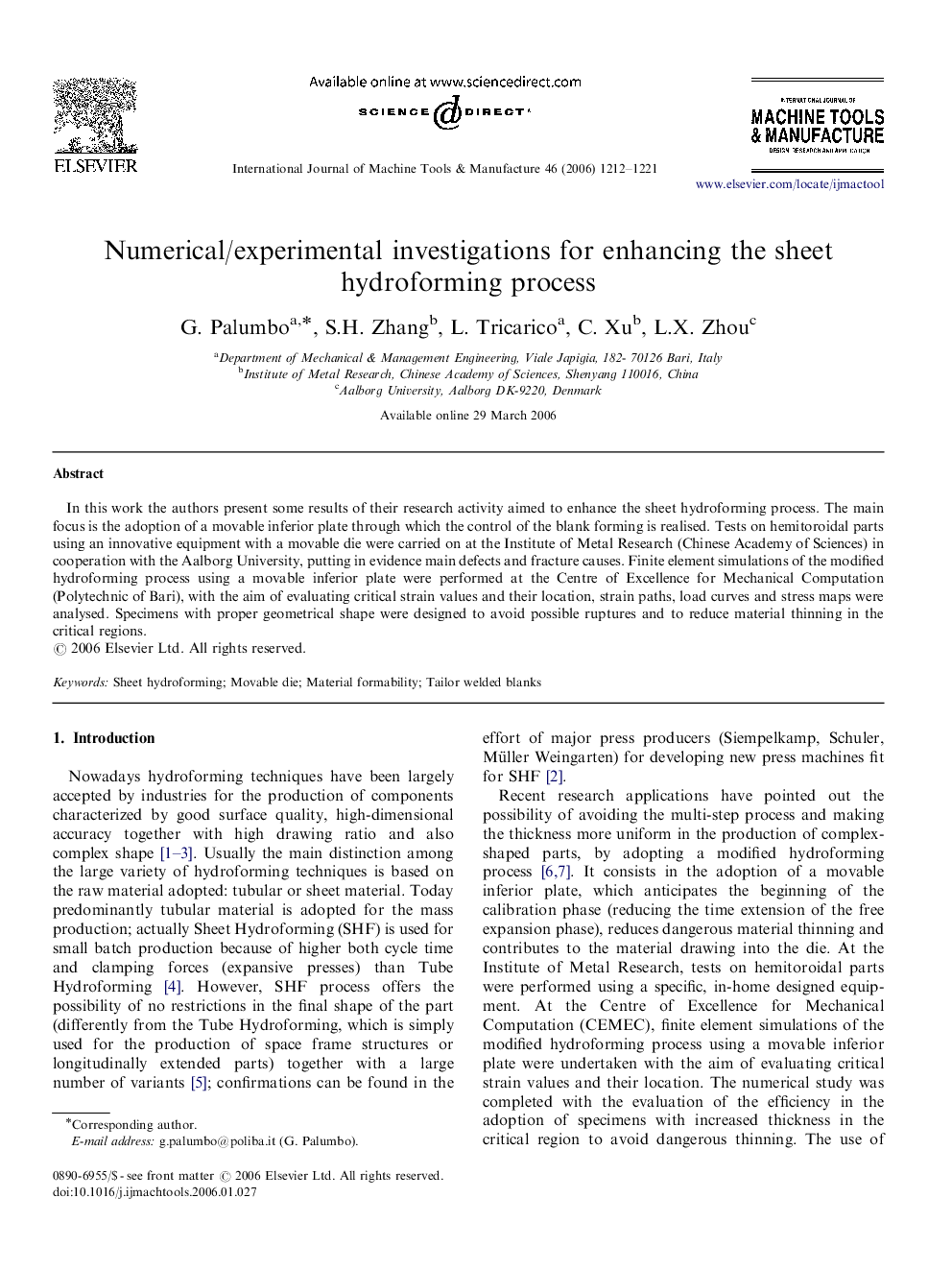 Numerical/experimental investigations for enhancing the sheet hydroforming process