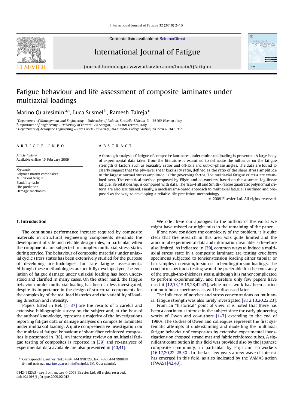 Fatigue behaviour and life assessment of composite laminates under multiaxial loadings