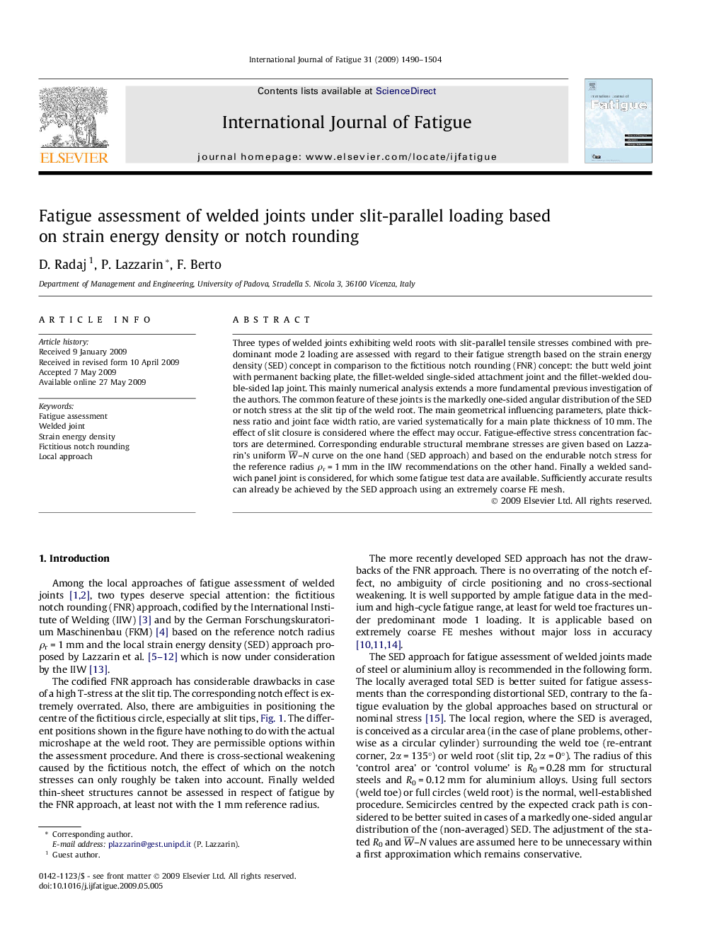 Fatigue assessment of welded joints under slit-parallel loading based on strain energy density or notch rounding