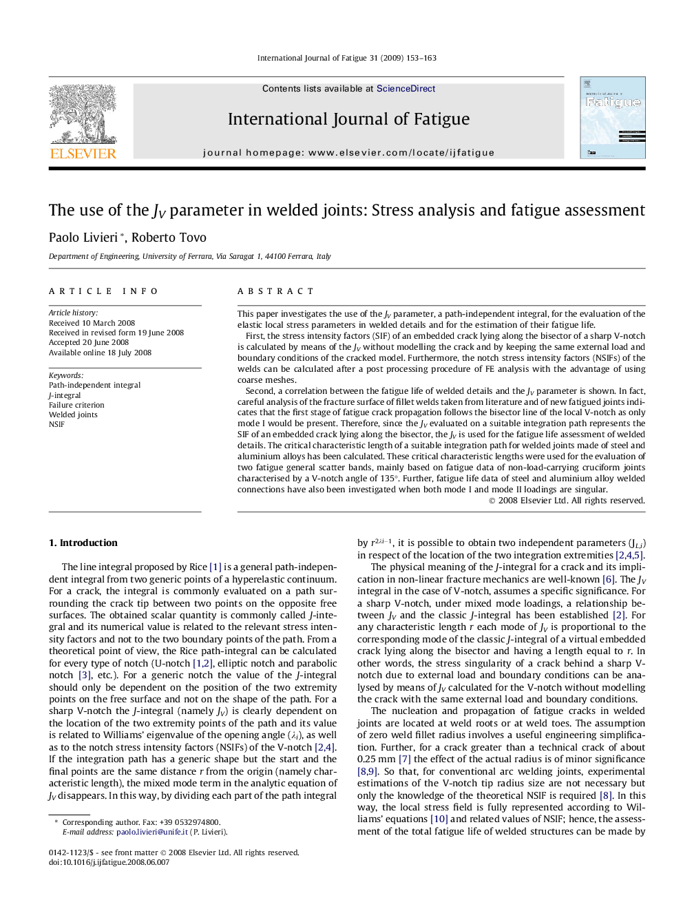 The use of the JV parameter in welded joints: Stress analysis and fatigue assessment