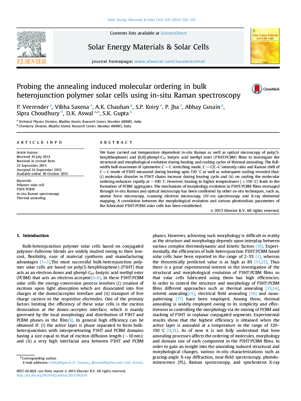 Probing the annealing induced molecular ordering in bulk heterojunction polymer solar cells using in-situ Raman spectroscopy