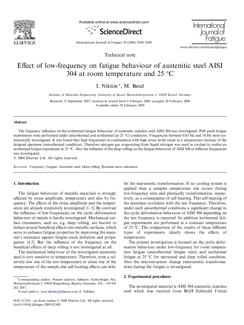 Effect of low-frequency on fatigue behaviour of austenitic steel AISI 304 at room temperature and 25 °C