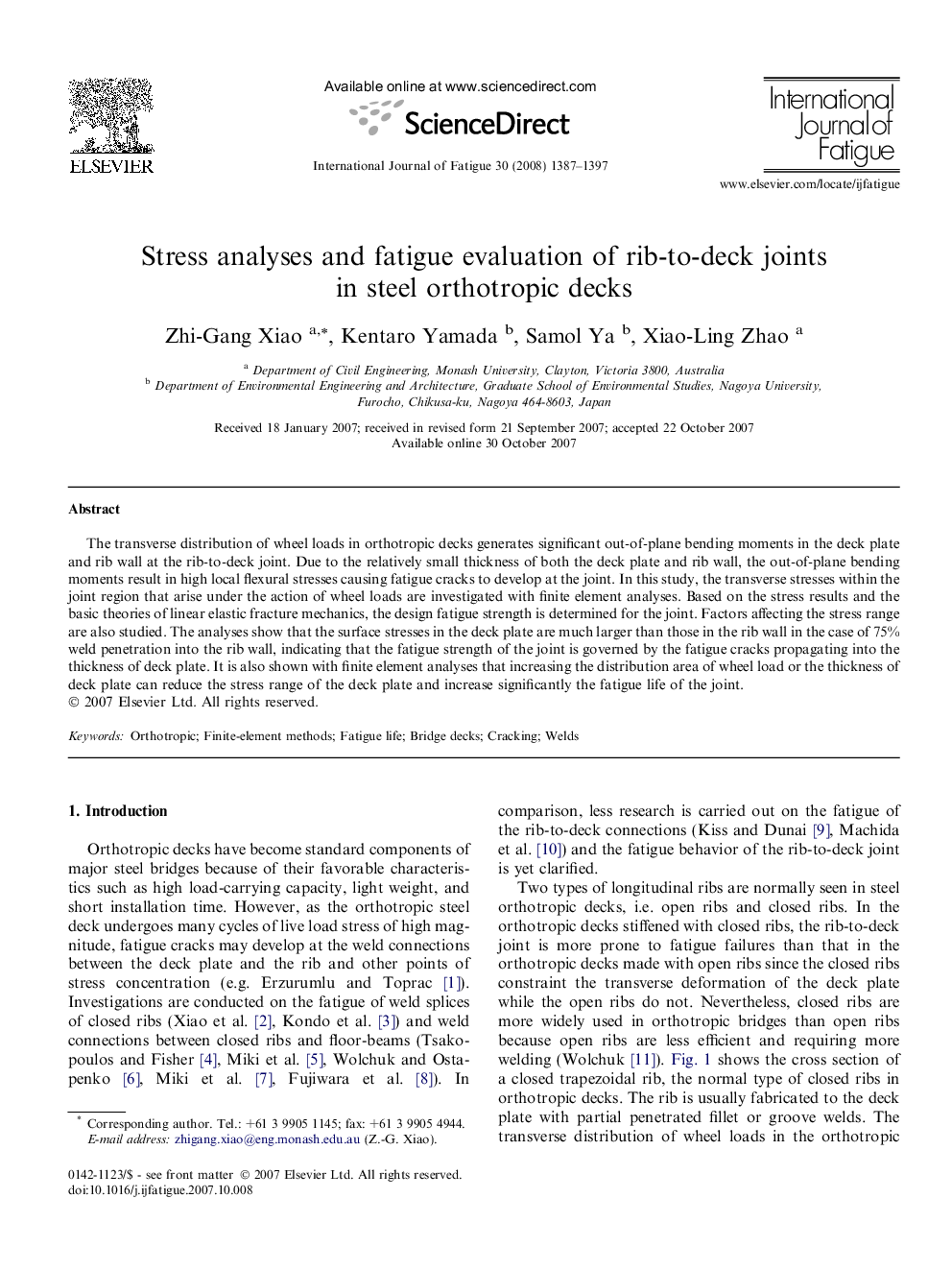 Stress analyses and fatigue evaluation of rib-to-deck joints in steel orthotropic decks