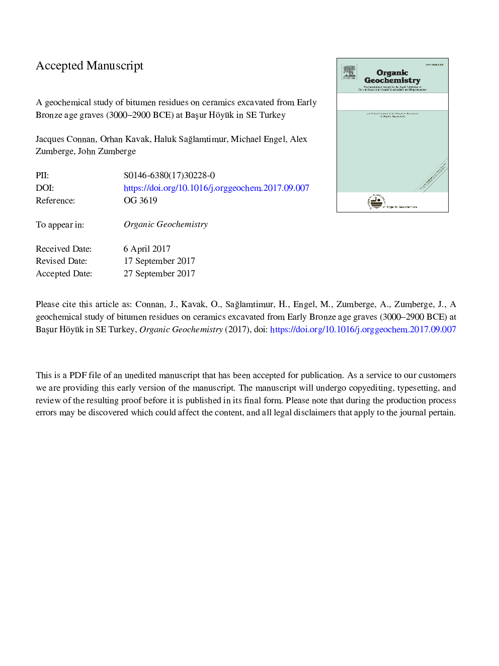 A geochemical study of bitumen residues on ceramics excavated from Early Bronze age graves (3000-2900 BCE) at BaÅur Höyük in SE Turkey