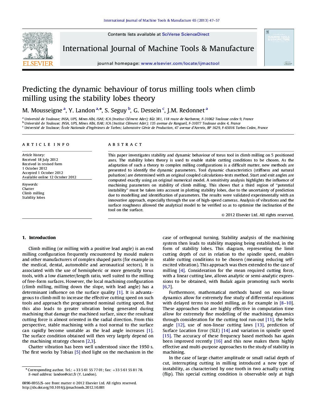 Predicting the dynamic behaviour of torus milling tools when climb milling using the stability lobes theory