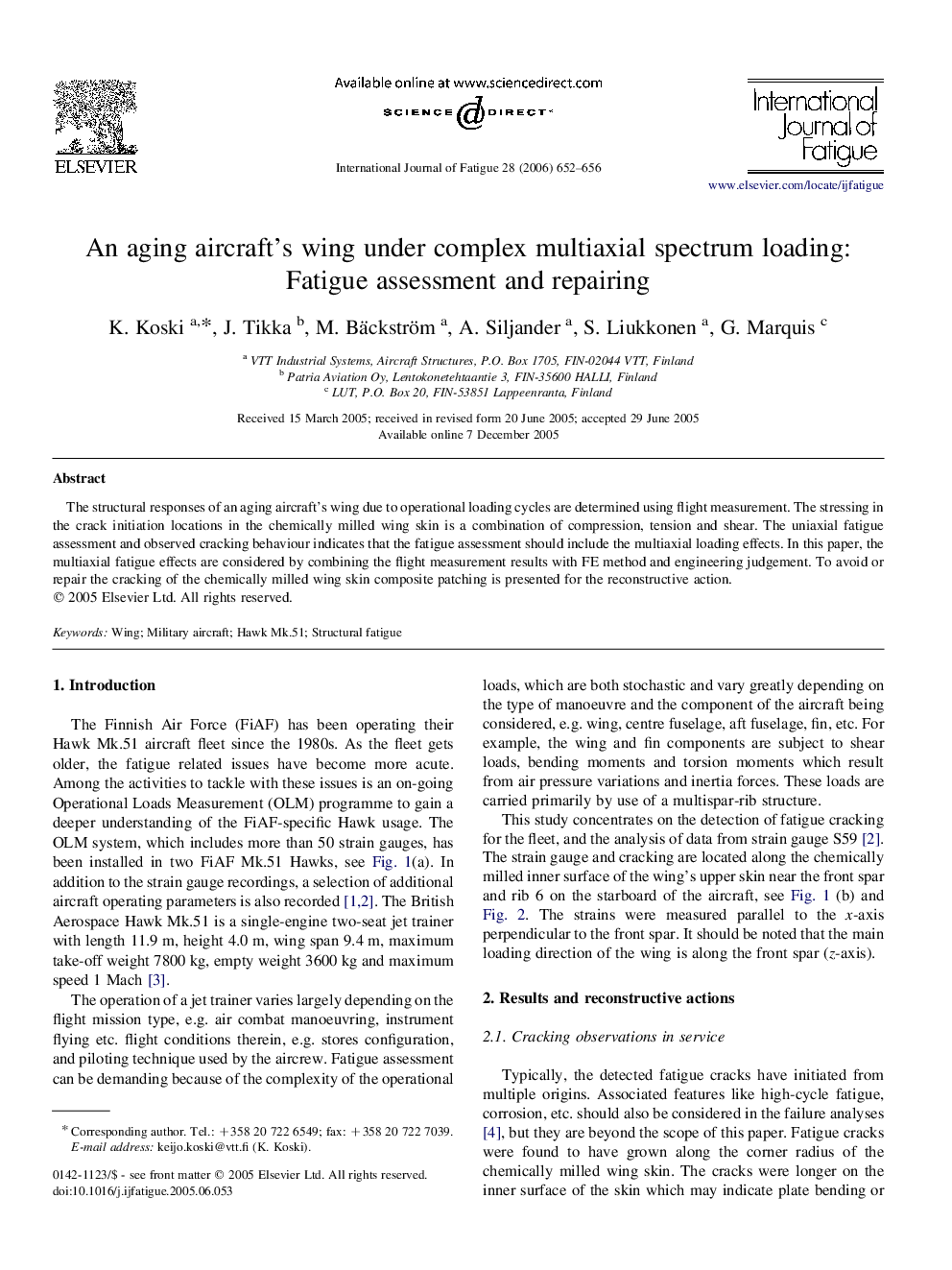 An aging aircraft's wing under complex multiaxial spectrum loading: Fatigue assessment and repairing