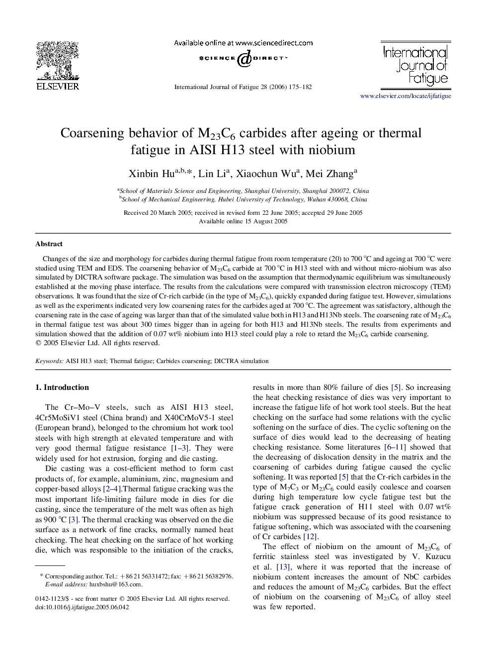 Coarsening behavior of M23C6 carbides after ageing or thermal fatigue in AISI H13 steel with niobium