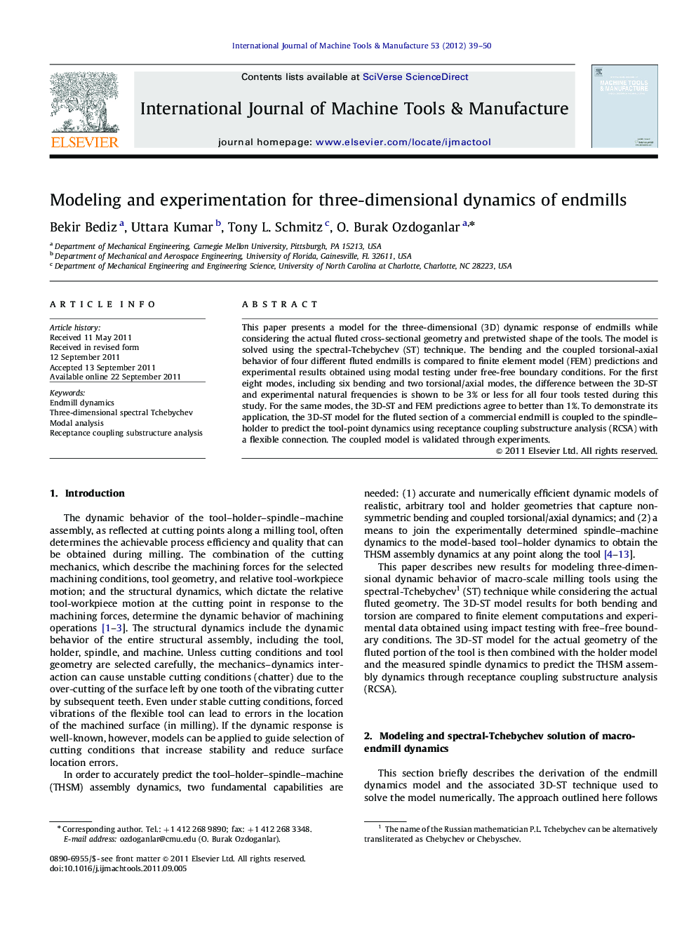 Modeling and experimentation for three-dimensional dynamics of endmills